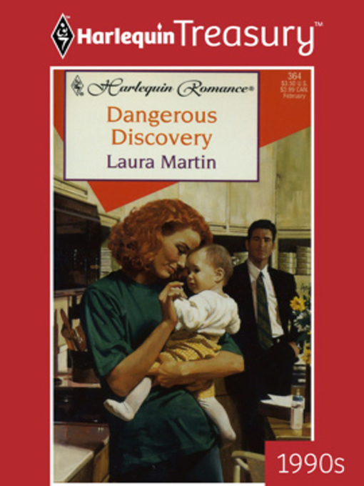 Title details for Dangerous Discovery by Laura Martin - Available